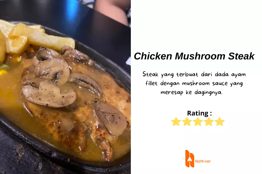 Chicken Mushroom steak yang bikin nagih