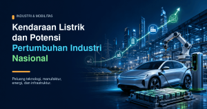 kendaraan listrik untuk pertumbuhan infrastruktur nasional
